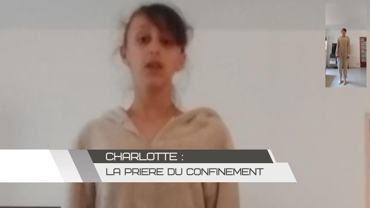 Charlotte : La prière du confinement
