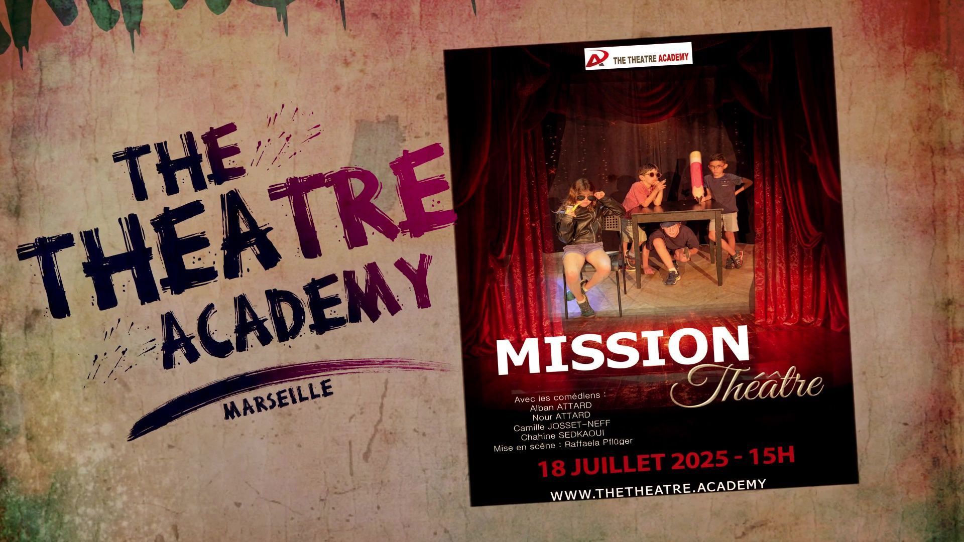 "Mission Théâtre" | 18.07.2025 15h | Marseille