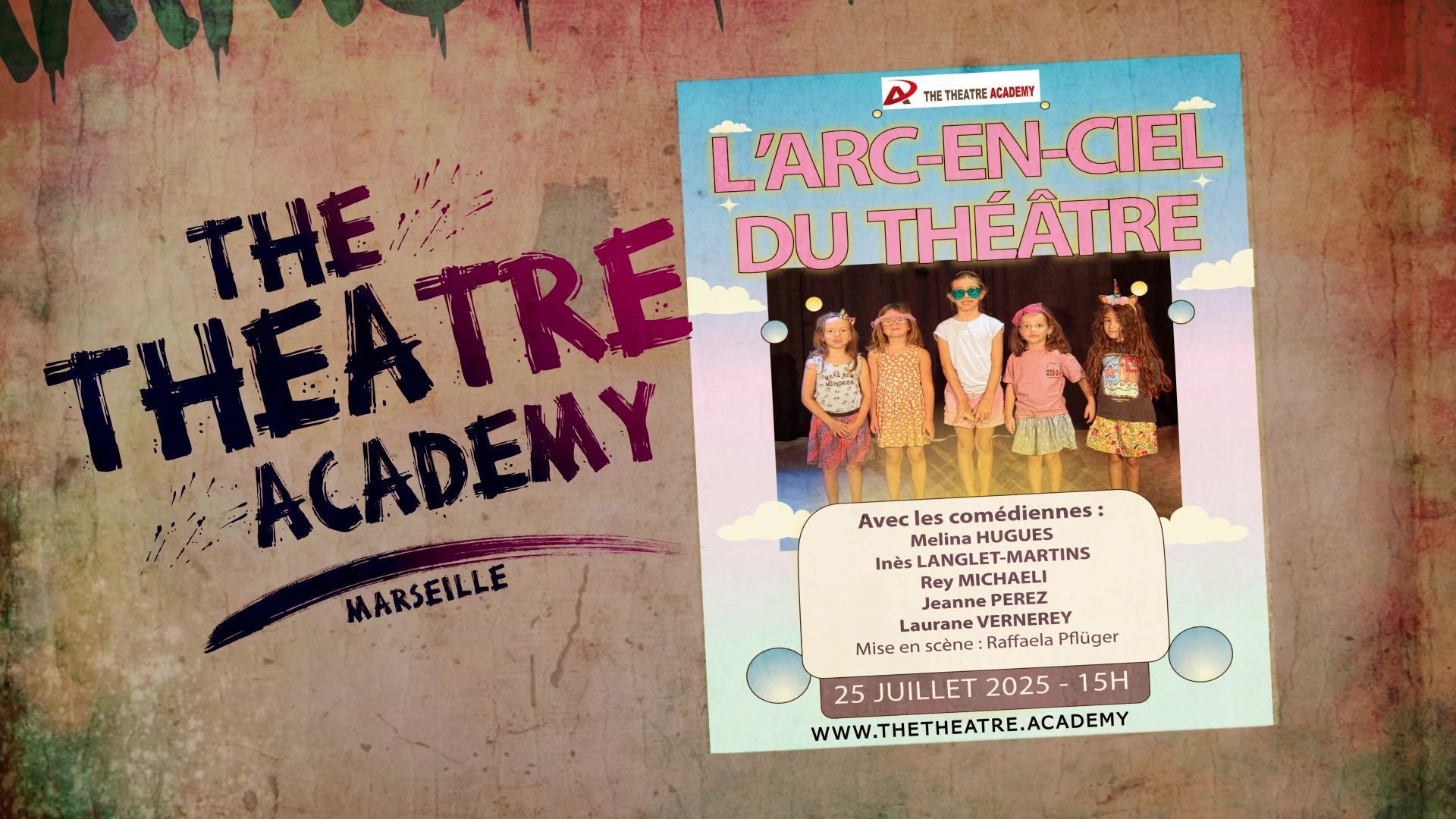"L'arc-en-ciel du théâtre" | 25.07.2025 15h | Marseille