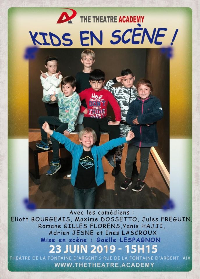 "Kids en scène" | Dim, 23.06.2019 15:15 | Aix-en-Provence