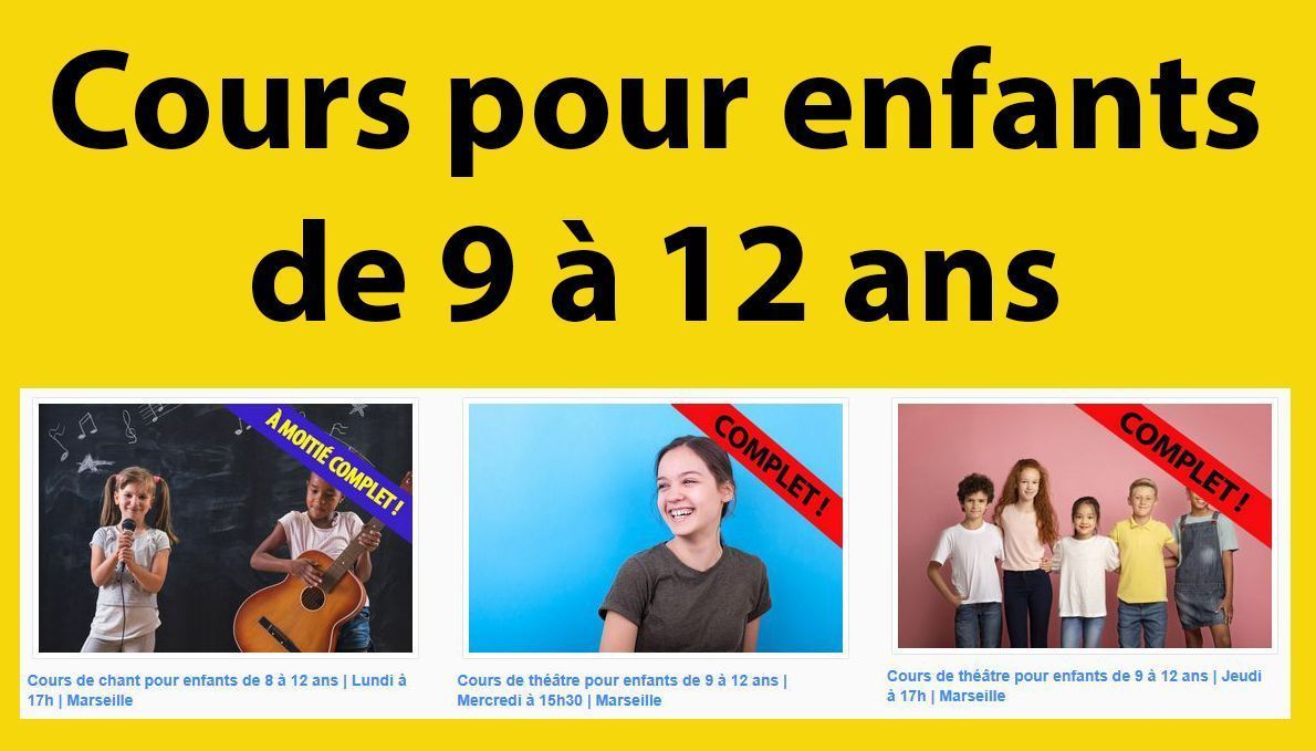 Cours pour enfants de 9 à 12 ans à Marseille