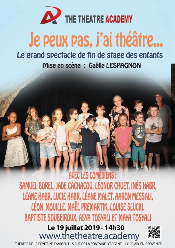 "Je peux pas, j'ai théâtre ..." | Ven, 19.07.2019 14:30 | Aix-en-Provence