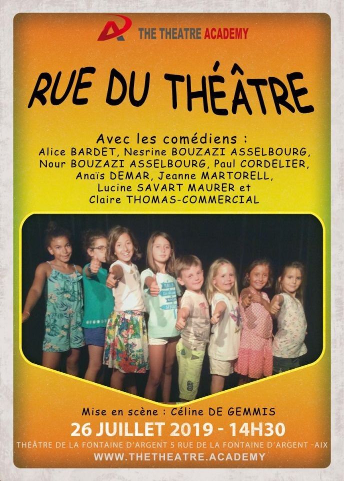 "Rue du théâtre" | Ven, 26.07.2019 14:30 | Aix-en-Provence