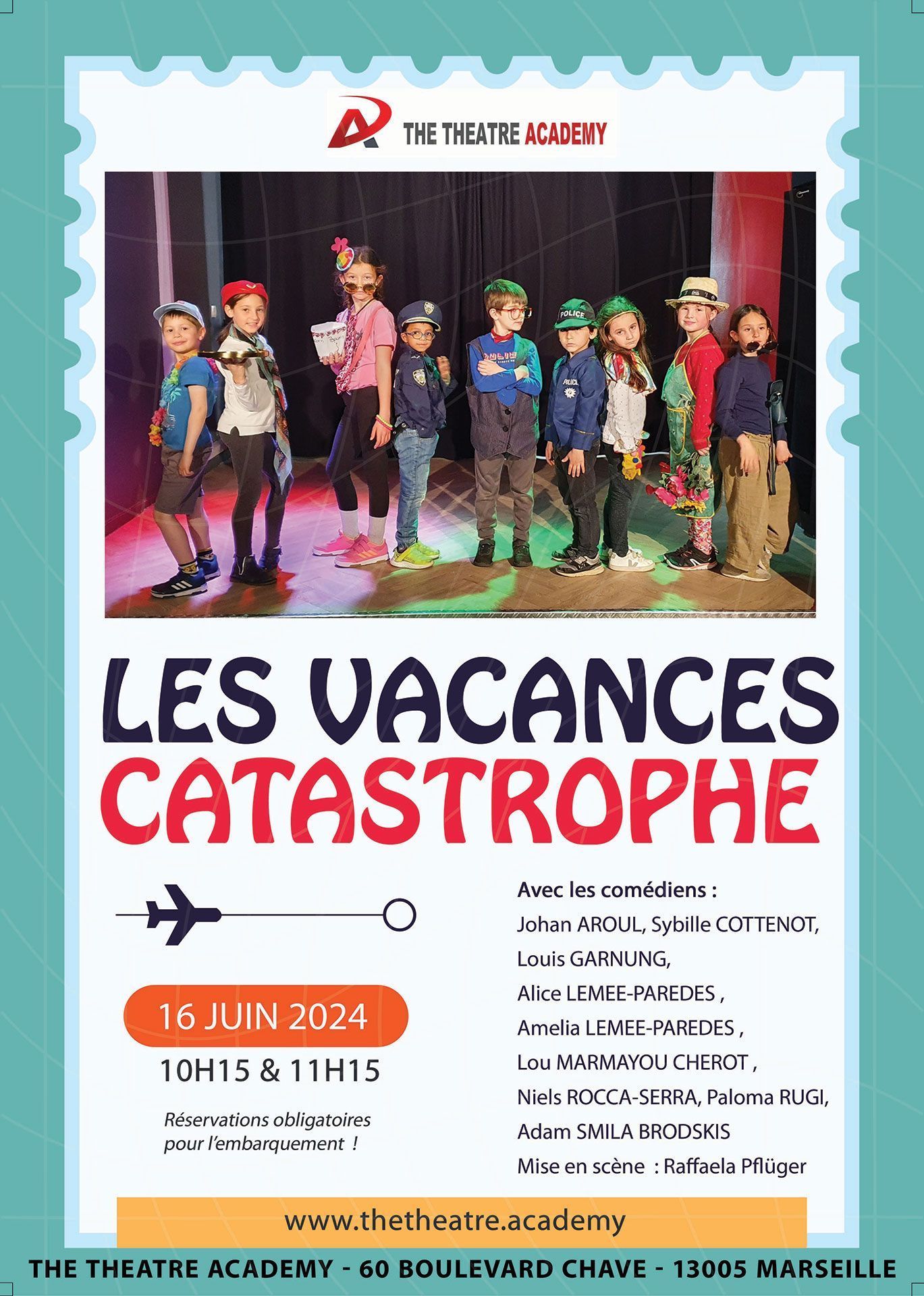 "Les vacances catastrophe" | Dim, 16.06.2024 10:15 et 11:15 | Marseille